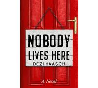 Nobody Lives Here