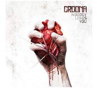 Croona – Nobody Loves You – CD – Soulfood Music