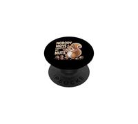 Nobody Move I Dropped My Nuts Jeux de Mots Alimentaires ||- PopSockets PopGrip Adhésif