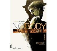 Christian De Metter – NOBODY Saison 1 Épisode 1 : Soldat inconnu – Cartonné