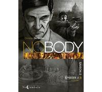 Nobody Saison 2 Épisode 2 - Les Loups - Christian de Metter - Soleil - cartonné - Bande dessinée