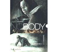 NOBODY Saison 2 - Fourreau T01 A T03