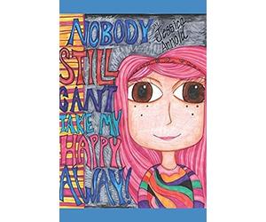 Nobody Still Can't Take My Happy Away (Emily's World)