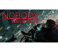 Nobody Wants to Die (Steam Account)