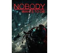 Nobody Wants to Die (Xbox Series X|S) XBOX LIVE Key EUROPE