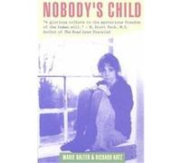 Nobody's Child Marie Balter, Richard Katz (Auteur)