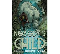 Nobody's Child Vol. 1