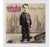Nobodys Children - Long Road