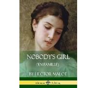 Nobody's Girl (En Famille)