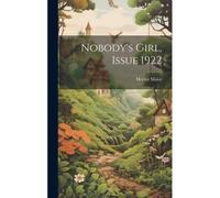 Nobody's Girl, Issue 1922