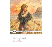 Nobody's Girl: With 10 Color Illustrations