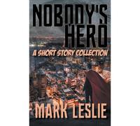 Nobody's Hero