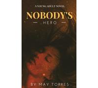Nobody's Hero