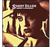 Sandy Dillon – Nobody's Sweetheart – CD