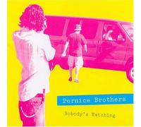 Nobody's Watching/Nobody's Listening (CD) Pernice Brothers