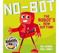NoBot the Robots New Bottom by Paul Linnet Paul Linnet (Auteur)