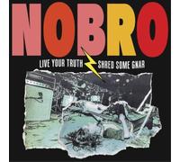 NOBRO Live Your Truth Shred Some Gnar & Sick Hustle (Vinyl) 12" Album