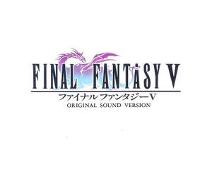 Nobuo Uematsu - Final Fantasy V Original Sound Version (UK Import)