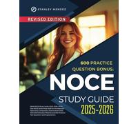 NOCE Study Guide 2025-2026: All-in-One NOCE Exam Prep 2025 for the National Opticianry Competency Examination 2025. With NOCE Review Material and 600 Practice Test Questions and Explanations