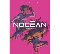 Nocéan - Tome 1 - Atari et Tika