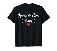 Noces de Cire 4 Ans Anniversaire de Mariage 4 Ans Ensemble T-Shirt