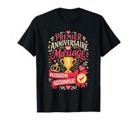 Noces De Coton 1 an Mariage Mission Accomplie T-Shirt