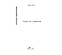 Noce de l'abandon