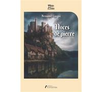 Noces de pierre - Renaud GASPA - Amalthee - broché - Monographie