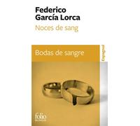 Noces de sang/Bodas de sangre Edition bilingue français-espagnol - Federico García Lorca - Gallimard - Poche - Méthode de langue