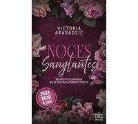 Noces Sanglantes: Une mafia romance par l'autrice de "Break The Rules" et "Out of Control"