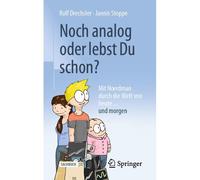 Noch Analog Oder Lebst Du Schon?