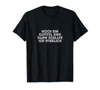 Noch EIN Kapitel Und Dann Schlafe Ich Wirklich T-Shirt Graphique avec Valeur
