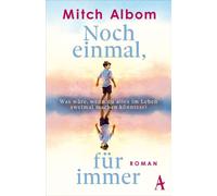 Noch einmal, für immer Roman - Mitch Albom - Atlantik - ebook (ePub) - Livre