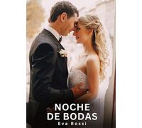 Noche de Bodas: Relatos Eróticos de Sexo para Adultos