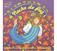 Noche De Paz: Villancicos Tradicionales