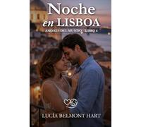 Noche en Lisboa: Un amor que regresa entre fado, despedidas y segundas oportunidades