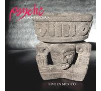 Noche Oscura - Live In Mexico by Psyche
