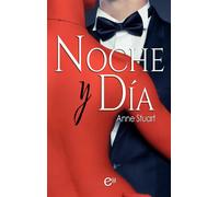 Noche y día - Anne Stuart - Harlequin, una división de HarperCollins Ibérica, S.A. - ebook (ePub) - Livre