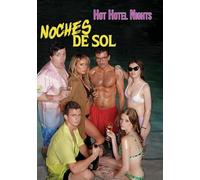 Noches del Sol - Hot Hotel Nights [DVD]