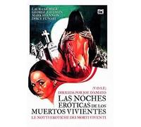Noches Eroticas De Los Muertos Vivientes