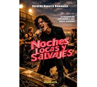 Noches Locas Y Salvajes: Bitácora de 'Los Olvidados'