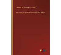 Nociones Acerca De La Historia Del Teatro