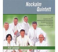 Nockalm Quintett - Fuer immer (Silber Edition) (Folge 2)