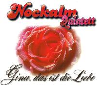 Nockalm Quintett - Gina ... & Sehnsucht (CD Single Nockalm Quintett, 2 Tracks)