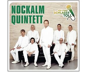 Nockalm Quintett - Ich Find' Schlager Toll