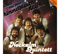 Nockalm Quintett - Schuld Sind Deine Himmelbl [Import]