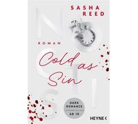 Noctis. Cold as Sin Roman - Dark Romance meets Romantic Suspense - Sasha Reed - Heyne Verlag - ebook (ePub) - Livre
