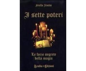 Noctis, S: I Sette Poteri. Le Forze Segrete Della Magia