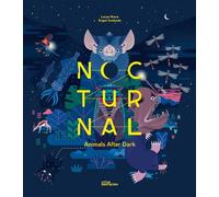 Nocturnal : Animals after dark