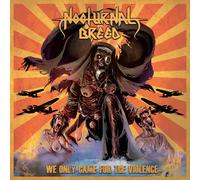 Nocturnal Breed – Nous ne sommes venus que pour la violence – CD – Import